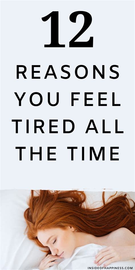9 Reasons You’re Always Feeling Tired .